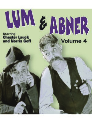 cover image of Lum & Abner, Volume 4